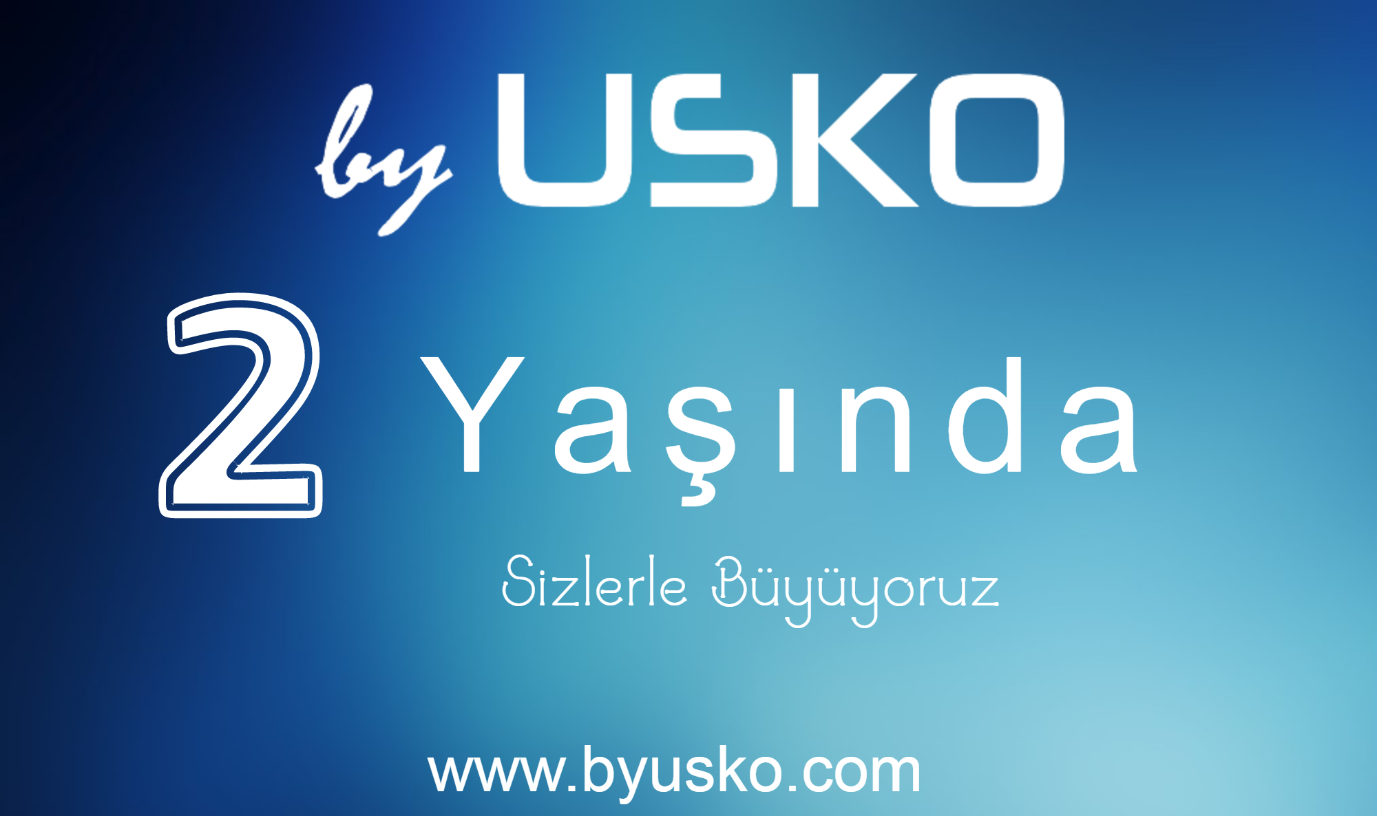 byusko ailesi 2 yaşında